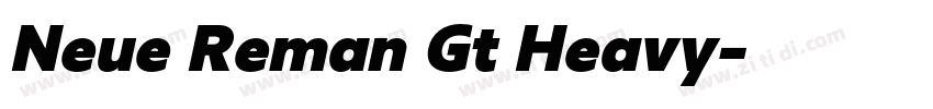 Neue Reman Gt Heavy字体转换